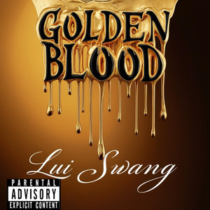 Golden Blood (Explicit)