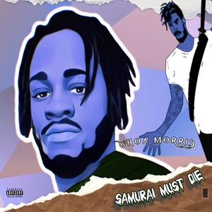 Samurai Must Die (Explicit)