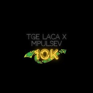 10K (feat. MpulseV) [Explicit]