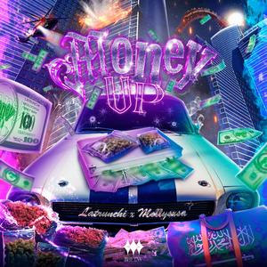 Money Up (feat. Mollyxsosa) (Explicit)