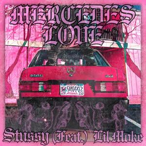 MERCEDESLOVE (feat. Lil Moke) (Explicit)
