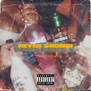 Never Snowin (feat. Babymaurii) [Explicit]