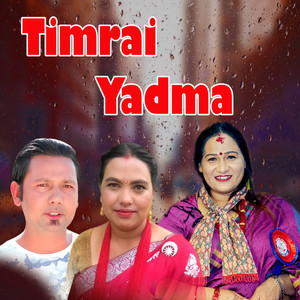 TIMRAI YADMA