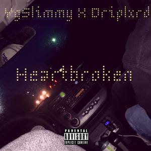 Heartbroken (Explicit)