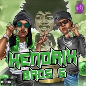 Hendrix Bros 6 (Explicit)