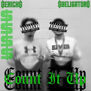 Count It Up (feat. Matthewlett) [Explicit]