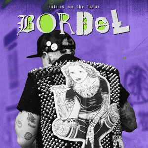 BORDEL (Explicit)