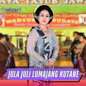 Jula Juli Lumajang Kutane