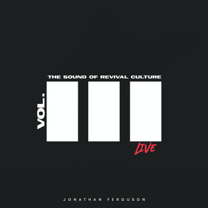 The Sound of Revival Culture, Vol. 3 (Live)