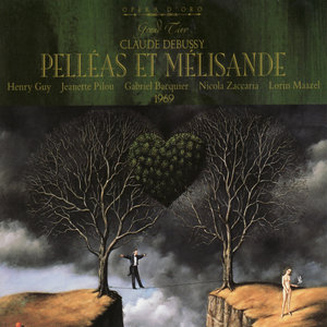 Debussy: Pelléas et Mélisande