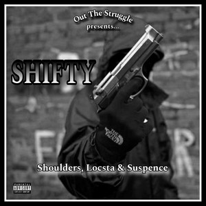 Shifty (Explicit)