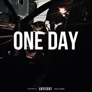 One Day (Explicit)