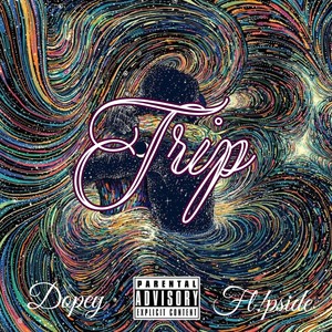 Trip (Explicit)