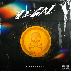 Ilegal (Explicit)