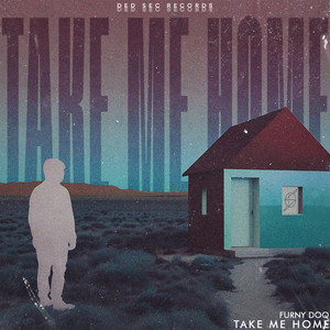 Take Me Home (Extended Mix)