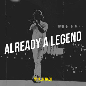 Already a Legend (Explicit)