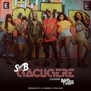 Gacugere (feat. Bain Turo) (Explicit)