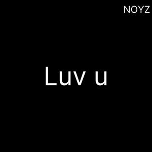 Luv u (Explicit)