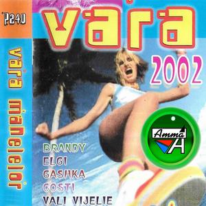 Vara Manelelor 2002