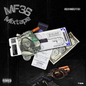 MF36 Mixtape (Explicit)