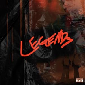 LEGENDS (Explicit)