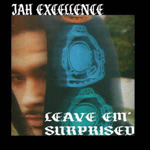 LEAVE 'EM SURPRISED (Single Version)