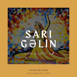 Sarı gəlin (feat. Azad)