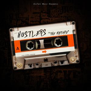 Hustlers "The Mixtape" (Explicit)