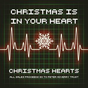 Christmas Is In Your Heart (feat. Swimmers Jackson, Conor O' Brien, May Kay, Brian Kelly, James McNulty, Enda Canavan, Shane Murphy & the Christmas Hearts Choir) [Reprise]