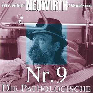 Nr.9 Die Pathologische