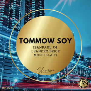 Tommow Soy