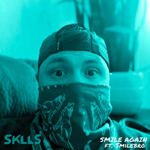 Smile Again (feat. Smilebro)