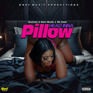 Head Inna Pillow (Explicit)