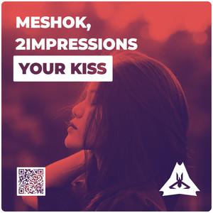 Your Kiss (Original Mix)