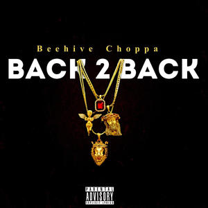 Back 2 Back (Explicit)