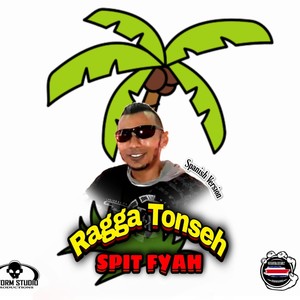 Ragga Tonseh (Versión Español)