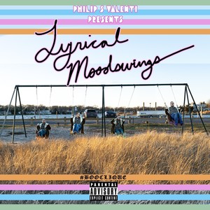 Lyrical Moodswings (Explicit)