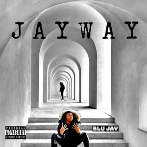 JayWay (Explicit)