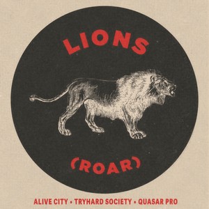 Alive City - LIONS (ROAR)
