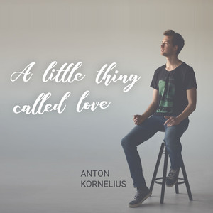 A Little Thing Called Love