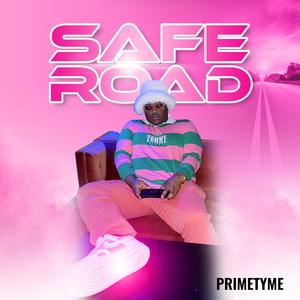 Safe Road (Explicit)