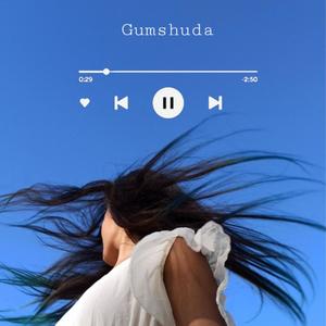 Gumshuda (feat. mUZIc monk) (Explicit)