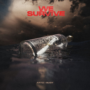 We Survive (Explicit)