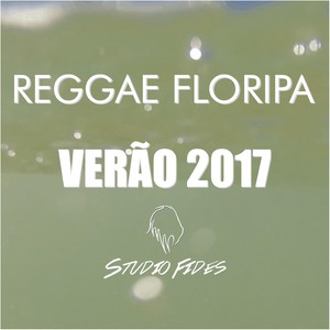 Reggae Floripa (Verão 2017)