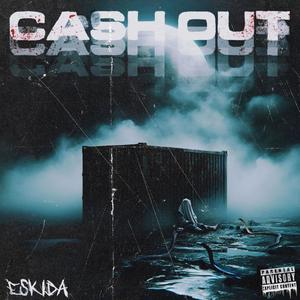 CASH OUT (#freestyle) (Explicit)