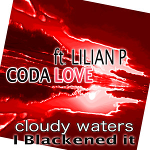 Cloudy Waters (Blackened It)