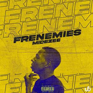 Frenemies (Explicit)