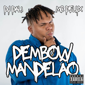 Dembow Mandelão (Explicit)