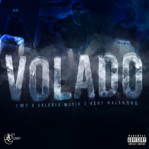 Volado (Explicit)