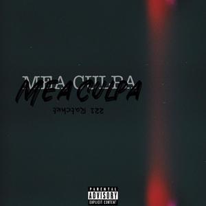 Mea Culpa (Explicit)